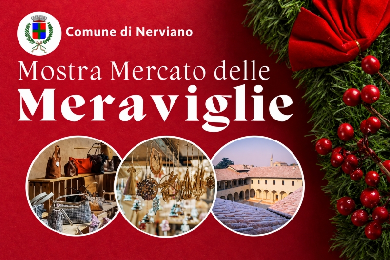 Mostra Mercato delle Meraviglie. Edizione Natale